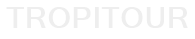 Tropitour
